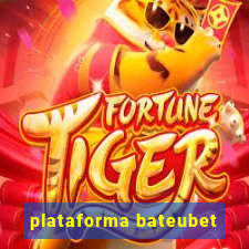 plataforma bateubet